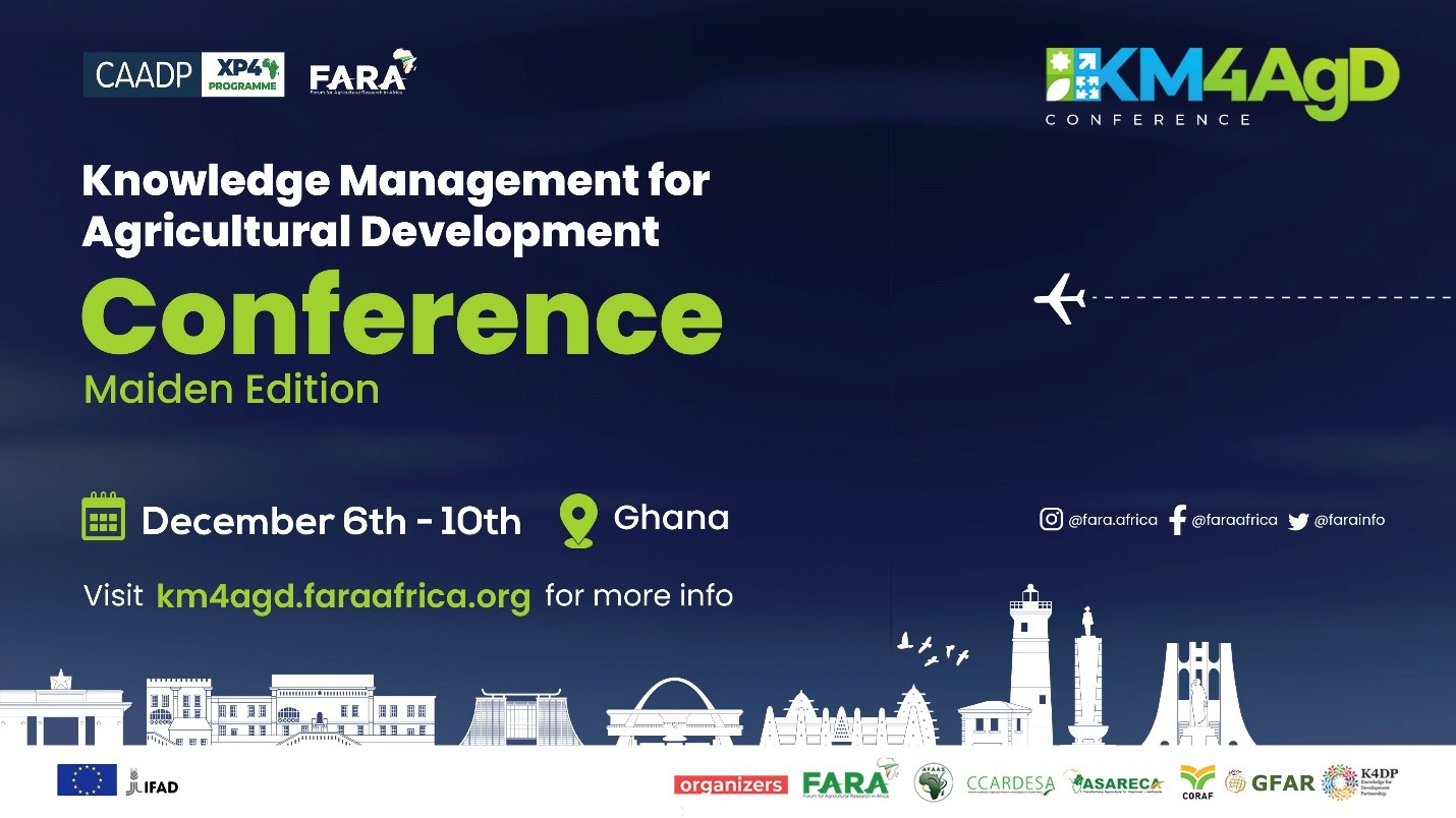 PRESS RELEASE –  FARA ANNOUNCES THE MAIDEN EDITION OF THE CONTINENTAL KNOWLEDGE MANAGEMENT FOR AGRICULTURAL DEVELOPMENT CONFERENCE